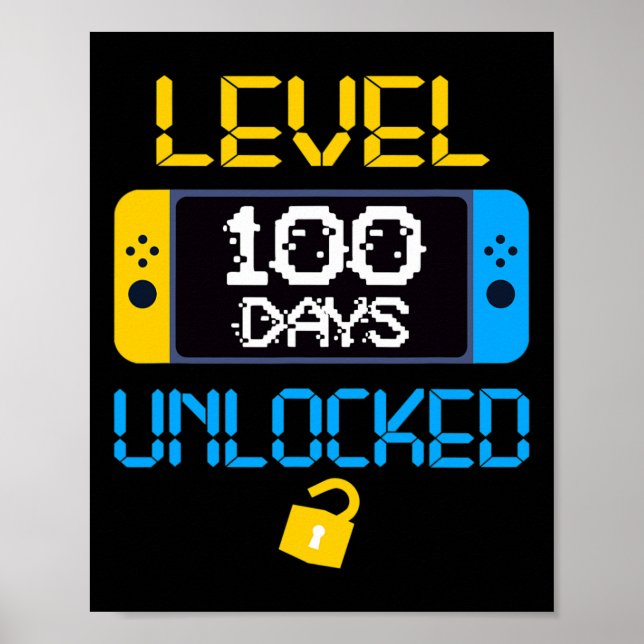 Level 100 Days Of School Unlocked Fun School  Poster (Front)