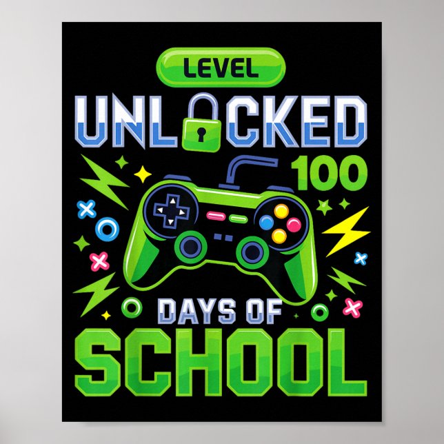 Level 100 Days Of School Unlocked Funny Video Game Poster (Front)