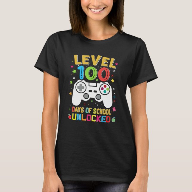 Level 100 Days Of School Unlocked Gamer 100th Day  T-Shirt (Front)