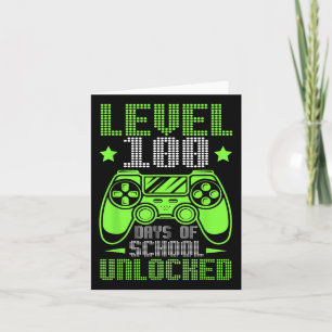 Level 100 Days Of School Unlocked Gamer Boys Funny Card