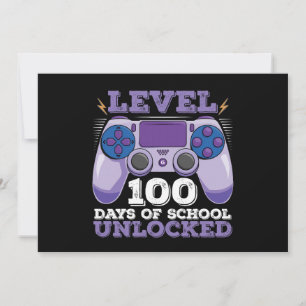 Level 100 Days Of School Unlocked Gamer Gaming Invitation