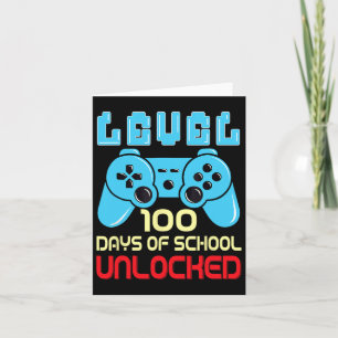 Level 100 Days Of School Unlocked Gamer Video Game Card
