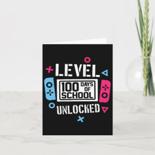 Level 100 Days Of School Unlocked Gamer Video Game Card