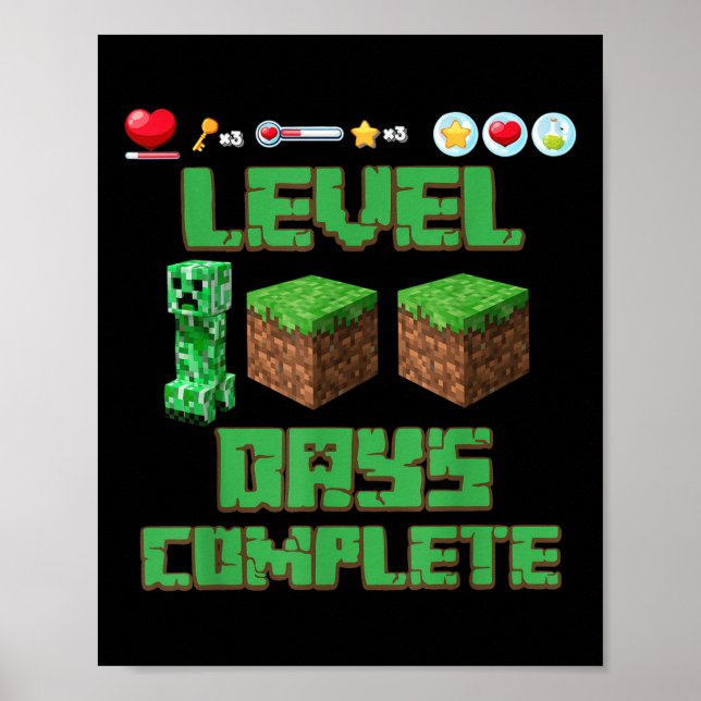 Level 100 Days Of School Unlocked Gaming Pixel 100 Poster (Front)