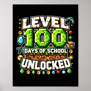 Level 100 Days Of School Unlocked Gaming Pixel Art Poster