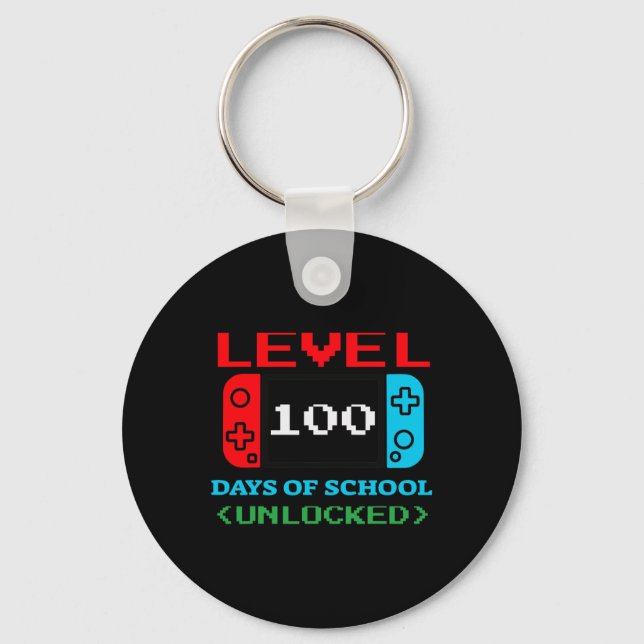 Level 100 Days Of School Unlocked  Key Ring (Front)