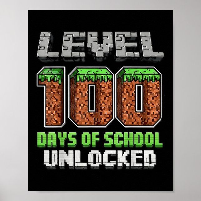 Level 100 Days Of School Unlocked Pixel Video Game Poster (Front)