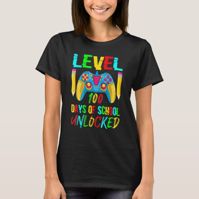 Level 100 Days Of School Unlocked Video Gamer Cont T-Shirt (Front)