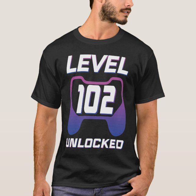 Level 102 Unlocked Gamer 102nd B day Gifts Video G T-Shirt (Front)