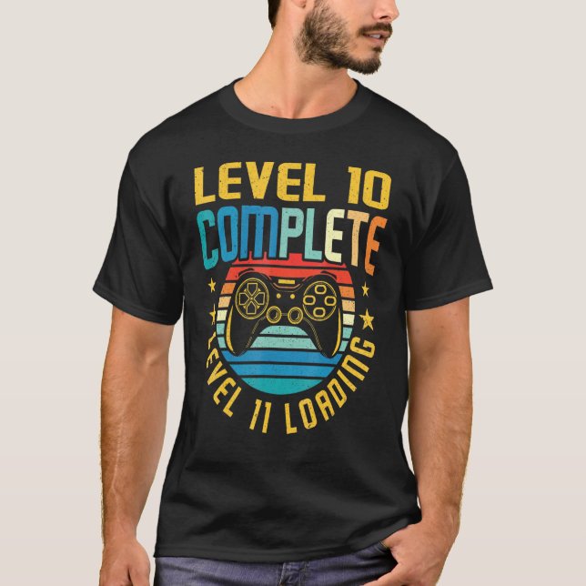Level 10 Complete Level 11 Loading 10th Birthday V T-Shirt (Front)