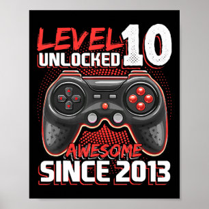 Level 10 Unlocked Awesome 2013 Video Game 10th Bir Poster