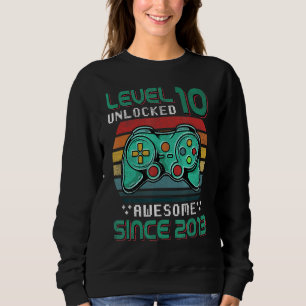 Level 10 Unlocked Awesome 2013 Video Game 10th Bir Sweatshirt