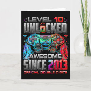 Level 10 Unlocked Awesome Since 2013 10th Birthday Card