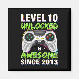 Level 10 Unlocked Awesome Since 2013 10th Birthday Magnet