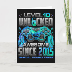 Level 10 Unlocked Awesome Since 2015 10th Birthday Card
