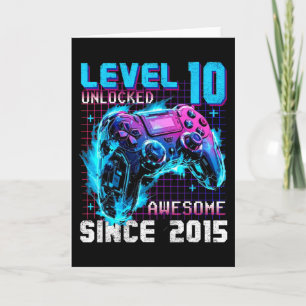 Level 10 Unlocked Awesome Since 2015 10th Birthday Card
