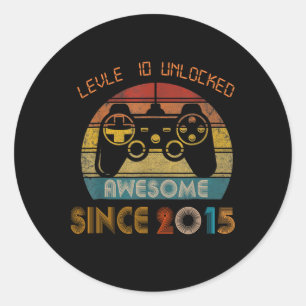 Level 10 Unlocked Awesome Since 2015 10th Birthday Classic Round Sticker