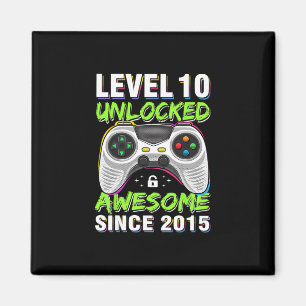 Level 10 Unlocked Awesome Since 2015 10th Birthday Magnet
