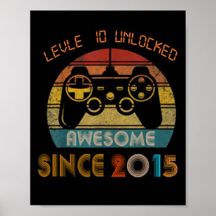 Level 10 Unlocked Awesome Since 2015 10th Birthday Poster