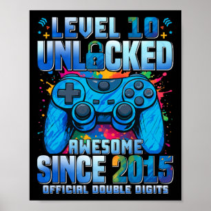 Level 10 Unlocked Awesome Since 2015 10th Birthday Poster