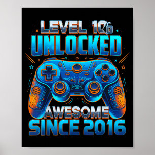 Level 10 Unlocked Awesome Since 2016 10th Birthday Poster