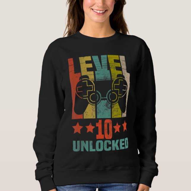 Level 10 Unlocked Funny Video Gamer 10th Birthday Sweatshirt (Front)