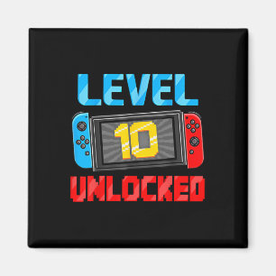 Level 10 Unlocked Gamer 10th Birthday Gift Video G Magnet