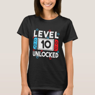 Level 10 Unlocked Gamer 10th Birthday Video Game B T-Shirt