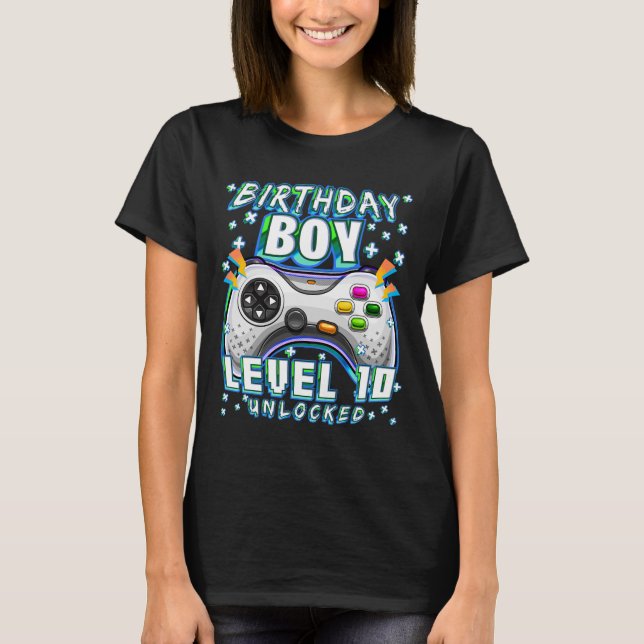 Level 10 Unlocked Video Game 10th Birthday Gamer B T-Shirt (Front)