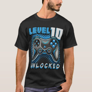 Level 10 Unlocked Video Game 10th Birthday Gamer B T-Shirt