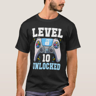 Level 10 Unlocked Video Game 10th Birthday Gamer B T-Shirt