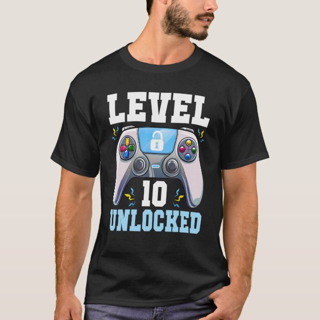 Level 10 Unlocked Video Game 10th Birthday Gamer B T-Shirt (Front)