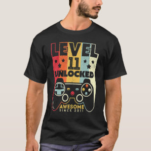 Level 11 Unlocked Awesome 2011 Video Game 11th Bir T-Shirt