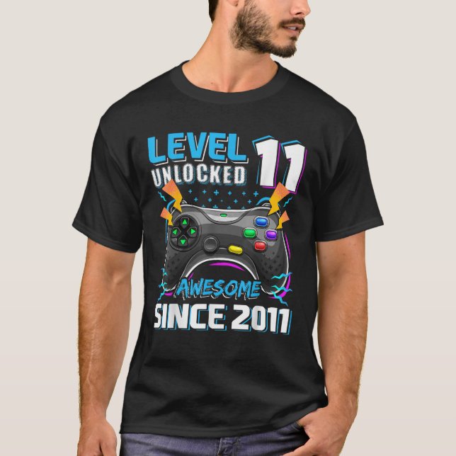 Level 11 Unlocked Awesome 2011 Video Game 11th Bir T-Shirt (Front)