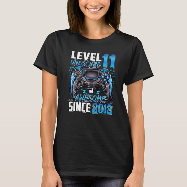 Level 11 Unlocked Awesome Since 2012 11th Birthday T-Shirt (Front)