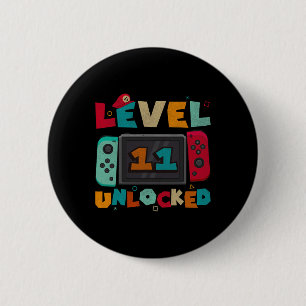 Level 11 Unlocked Gaming Birthday Boys 11th Birthd 6 Cm Round Badge