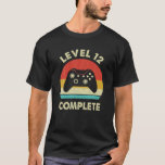 Level 12 Complete Video Gamer - 12Th Wedding Anive T-Shirt<br><div class="desc">Level 12 complete Video Gamer - 12th Wedding Aniversary Gift</div>
