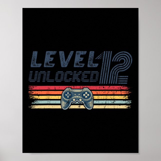 Level 12 Unlocked Video Game 12th Birthday Gamer B Poster (Front)