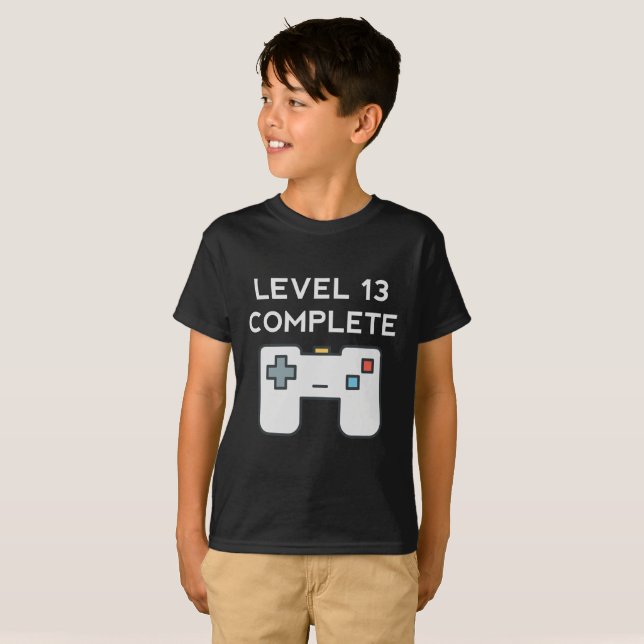 Level 13 Complete 13th Birthday T-Shirt (Front Full)