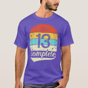 Level 13 Complete 13th Wedding Anniversary Gift Hi T-Shirt