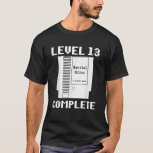 Level 13 Complete Graphic Couples 13th Wedding Ann T-Shirt