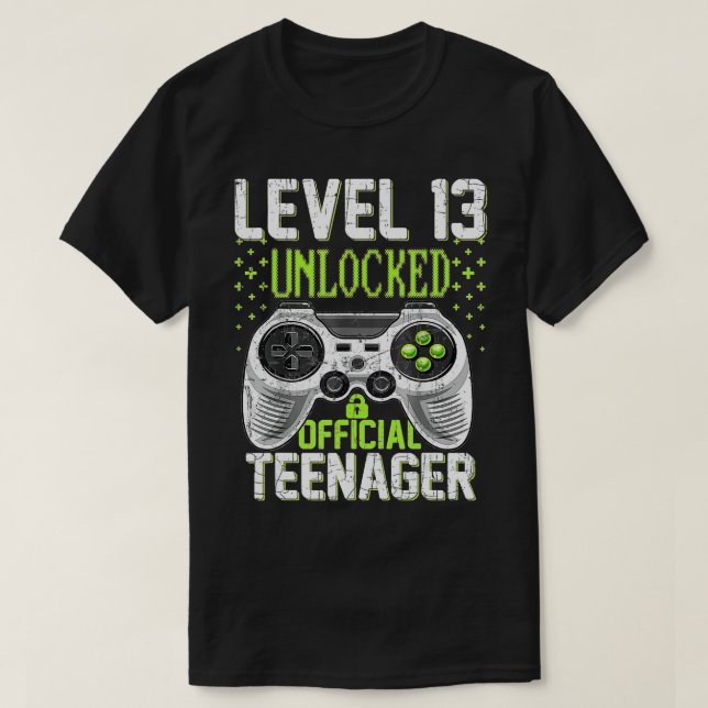 Level 13 Unlocked  13th Video  Birthday Gift  (6)  T-Shirt (Design Front)