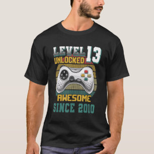 Level 13 Unlocked Awesome 2010 Video Game 13th Bir T-Shirt