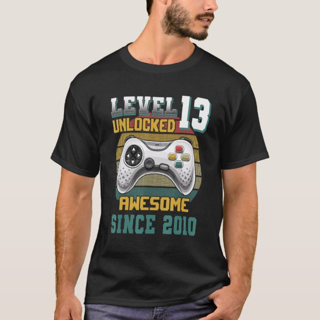 Level 13 Unlocked Awesome 2010 Video Game 13th Bir T-Shirt (Front)