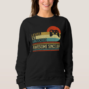 Level 13 Unlocked Awesome Since 2009 13th Birthday Sweatshirt