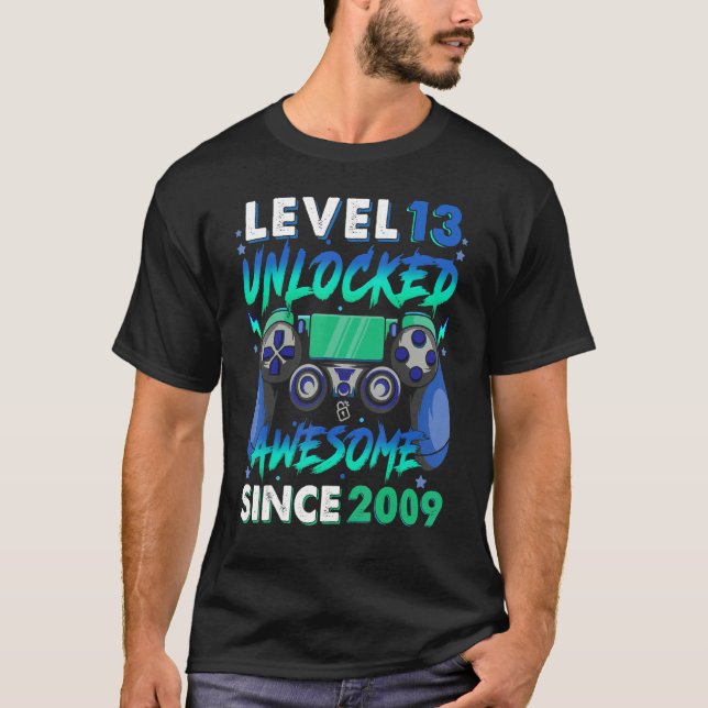 Level 13 Unlocked Awesome Since 2009 13th Birthday T-Shirt (Front)
