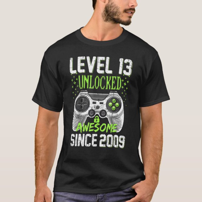 Level 13 Unlocked Awesome Since 2009 13th Birthday T-Shirt (Front)