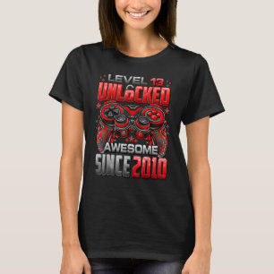 Level 13 Unlocked Awesome Since 2010 13th Birthday T-Shirt