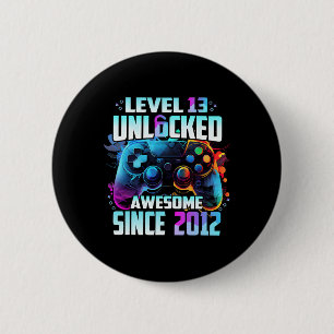 Level 13 Unlocked Awesome Since 2012 13th Birthday 6 Cm Round Badge