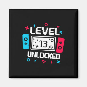 Level 13 Unlocked Gamer 13th Birthday Gift Video G Magnet